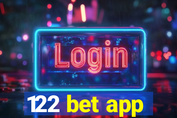 122 bet app